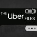 Uber Files