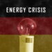 Energy crisis in Germany, Concept crisis of electricity with flag Germany